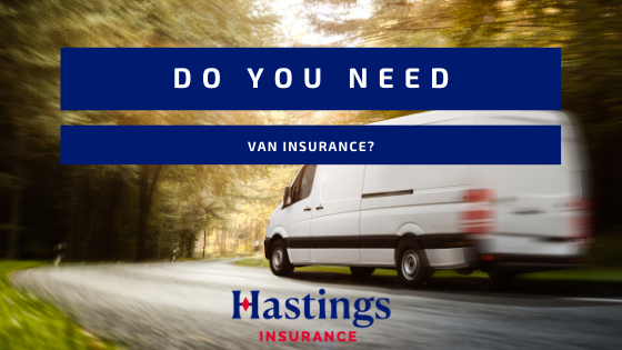 Do you need van insurance?